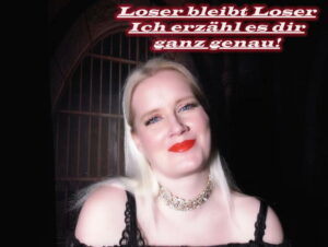 LadyKarame Porno Video: Du bist und bleibst ein Loser POV
