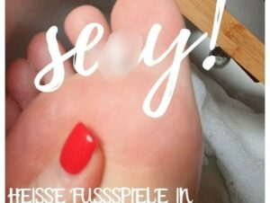 LadyKarame Porno Video: Heiße Fussspiele in der Wanne